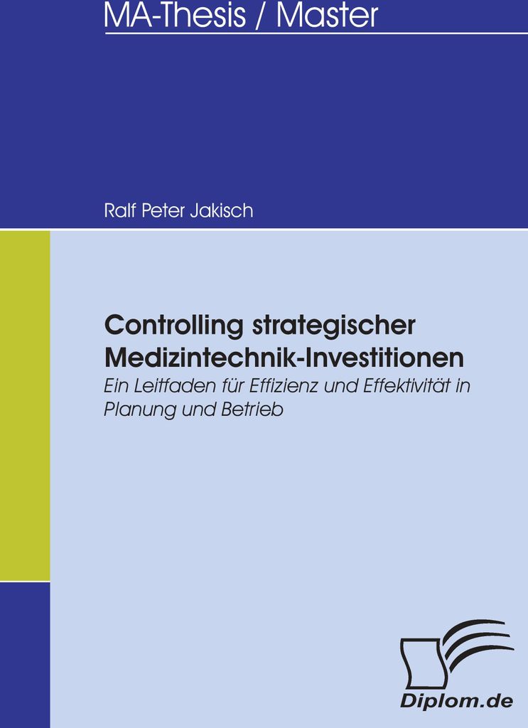 Controlling strategischer Medizintechnik-Investitionen