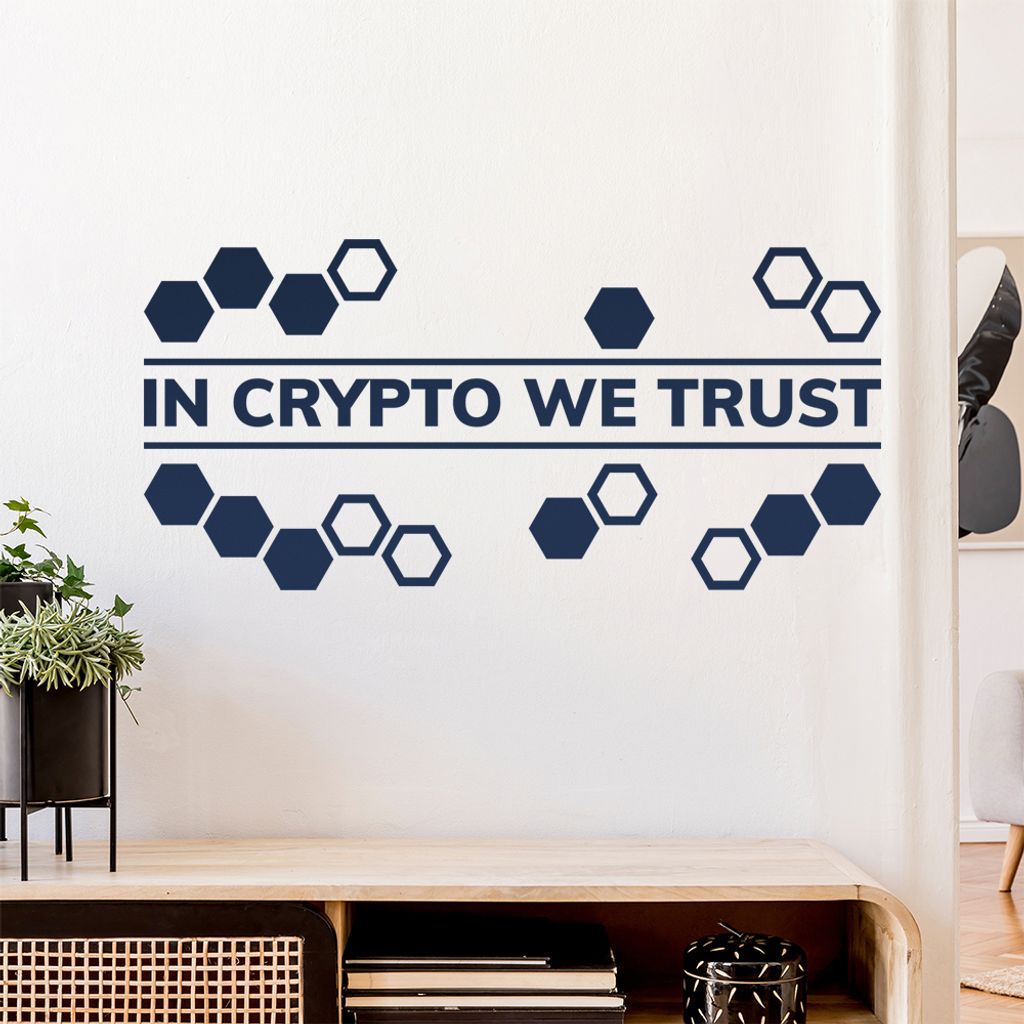 In crypto we trust Wandtattoo Wandaufkleber Wall Sticker - Dekoration, Küche, Wohnzimmer, Schlafzimmer, Badezimmer