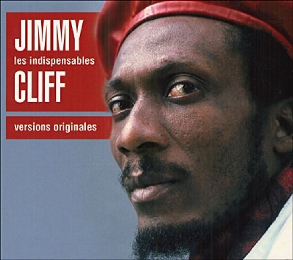 Jimmy Cliff Die Unentbehrlichen