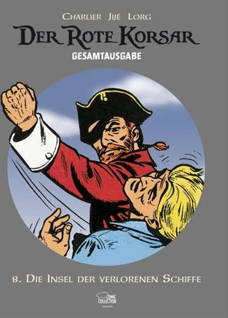 Bande Dessinée Le Corsaire Rouge Tome 08 Intégrale en Album Relié