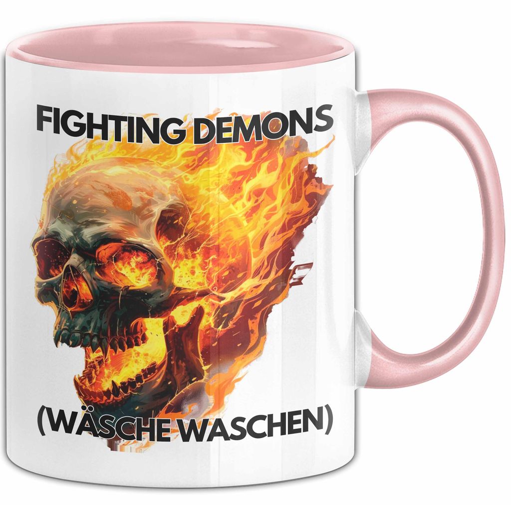 Dank Meme Tasse Geschenk Fighting Demons Wäsche Waschen Feuer Totenkopf Kaffee-Becher (Rosa)