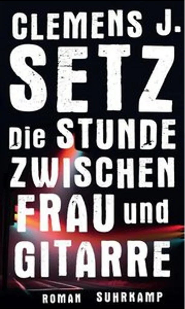 Lire Die Stunde zwischen Frau und Gitarre pour Maîtriser la Langue Allemande