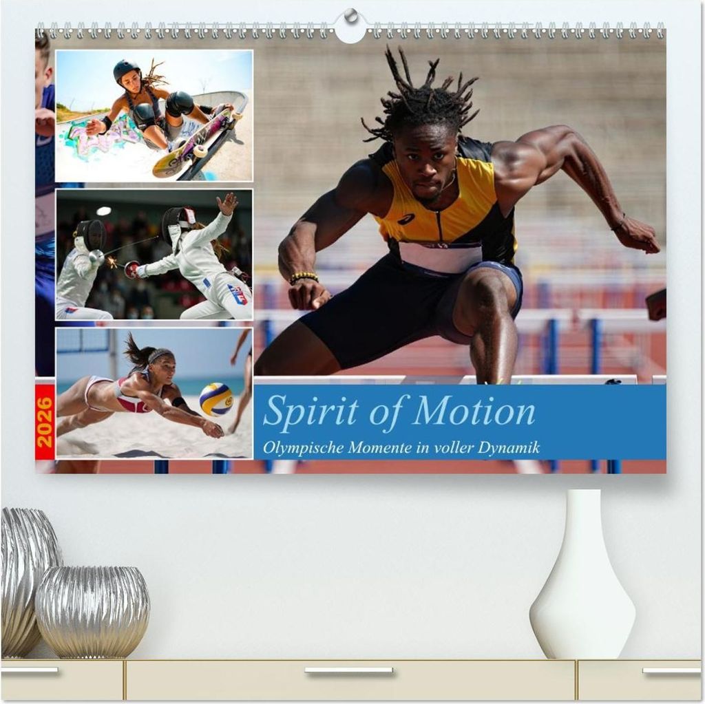 Spirit of Motion (hochwertiger Premium Wandkalender 2026 DIN A2 quer), Kunstdruck in Hochglanz
