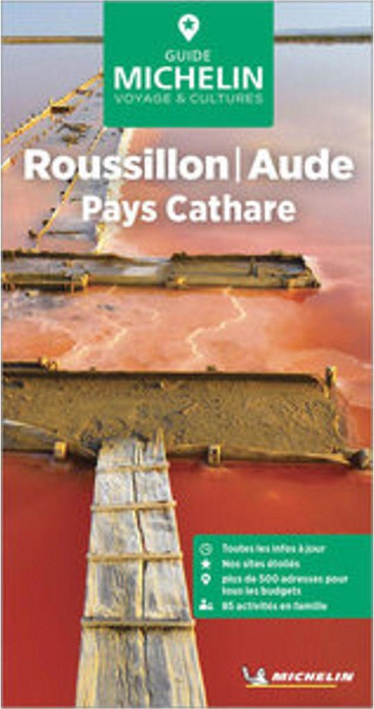 Michelin Le Guide Vert Roussillon Pay Cathare