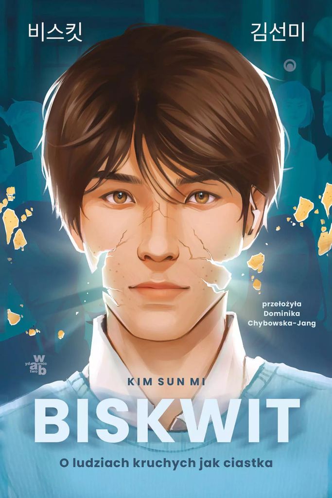 Biskwit O ludziach kruchych jak ciastka - Sun Mi Kim (Buch auf Polnisch)