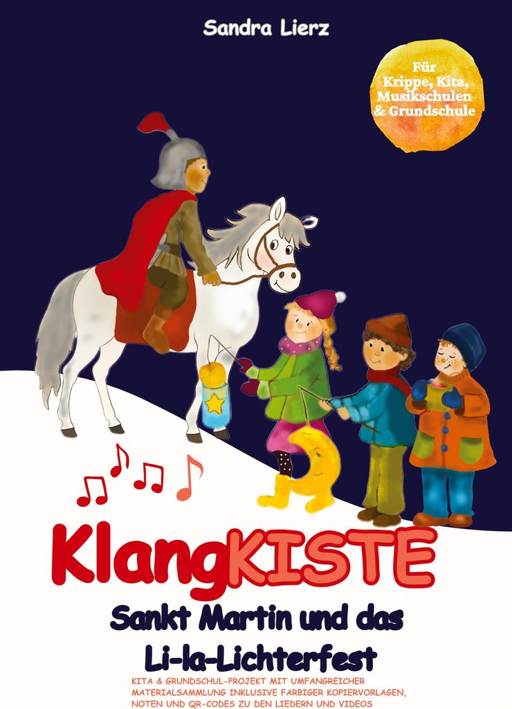 KlangKISTE: Sankt Martin und das Li-la-Lichterfest