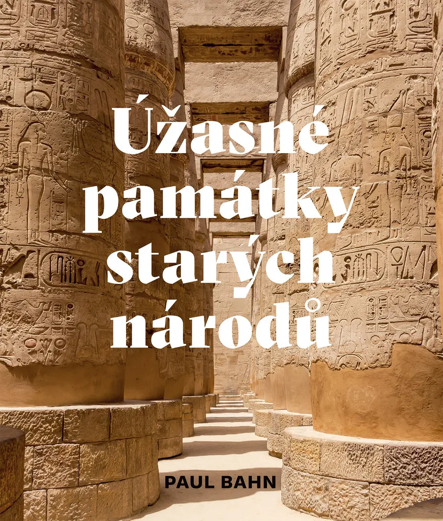 Comprendre l'histoire ancienne avec Úžasné památky starých národů Bahn