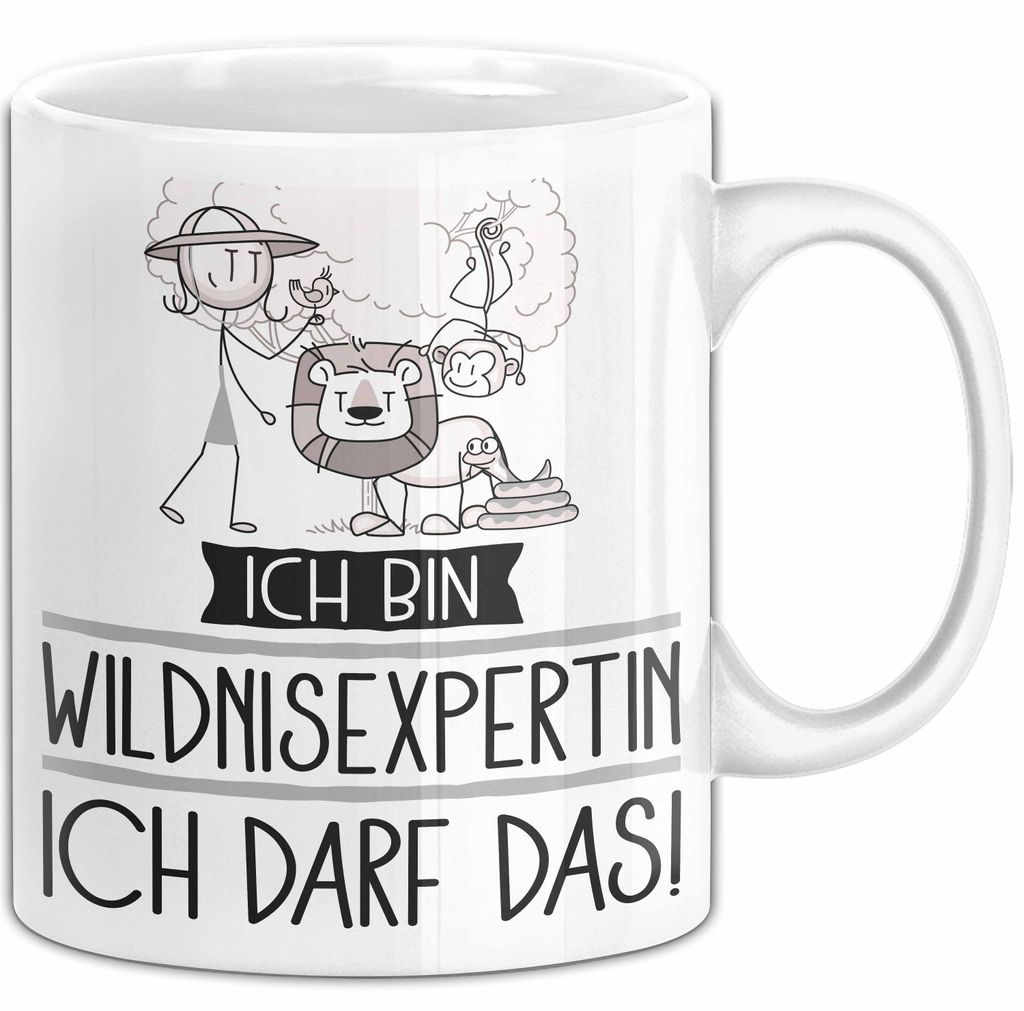 Geschenk für Wildnisexpertin Tasse Lustige Geschenkidee Geburtstag Ich Bin Wildnisexpertin Ich Darf Das (Weiß)