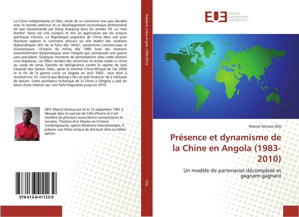 Présence et dynamisme de la Chine en Angola (1983-2010)