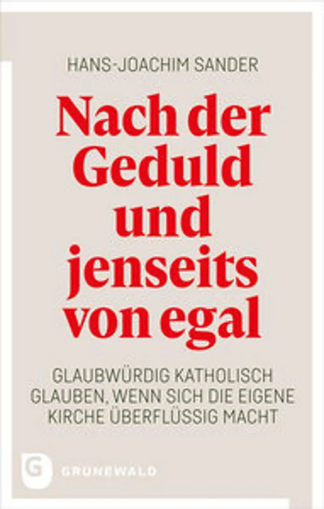 Livre Nach der Geduld und jenseits von egal pour méditation et réflexion