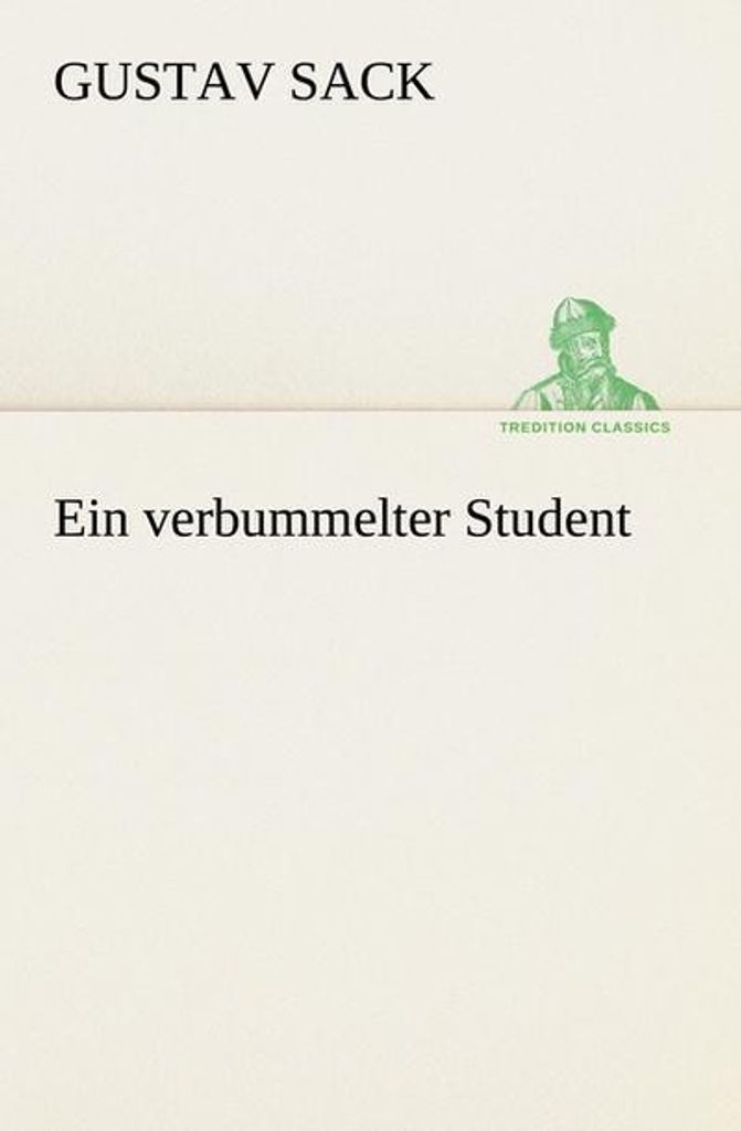 Ein verbummelter Student