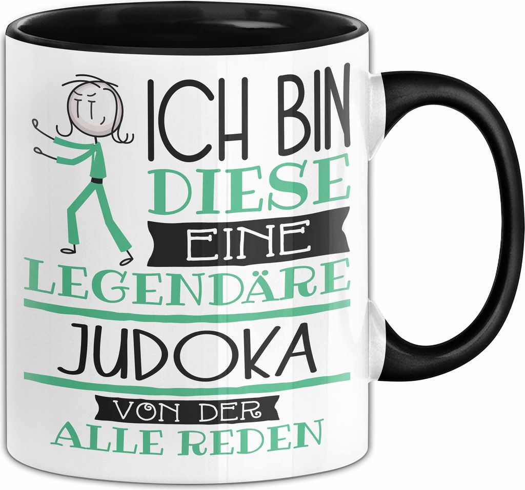 Judoka Tasse Geschenk Ich Bin Diese Eine Legendäre Judoka Von Der Alle Reden Geschenkidee Geburtstag Weihnachten (Schwarz)