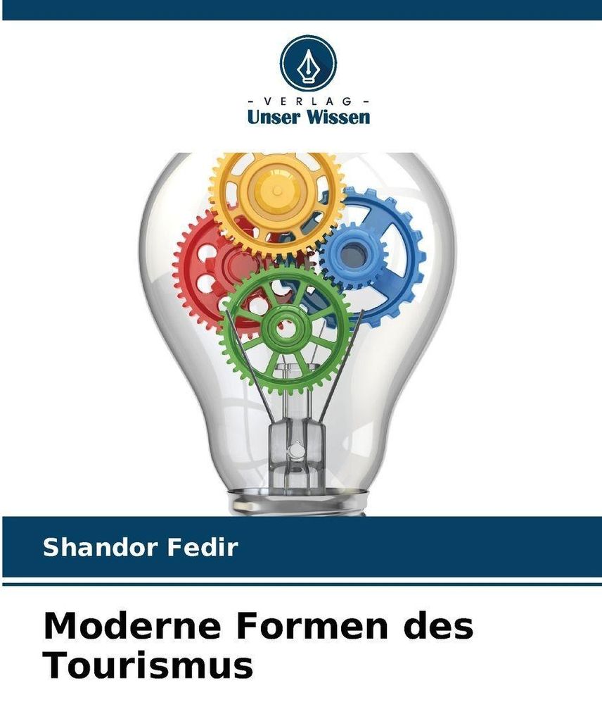 Moderne Formen des Tourismus