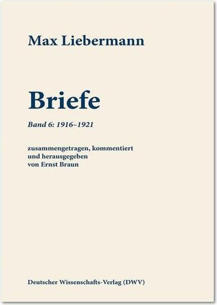 Max Liebermann: Briefe 06