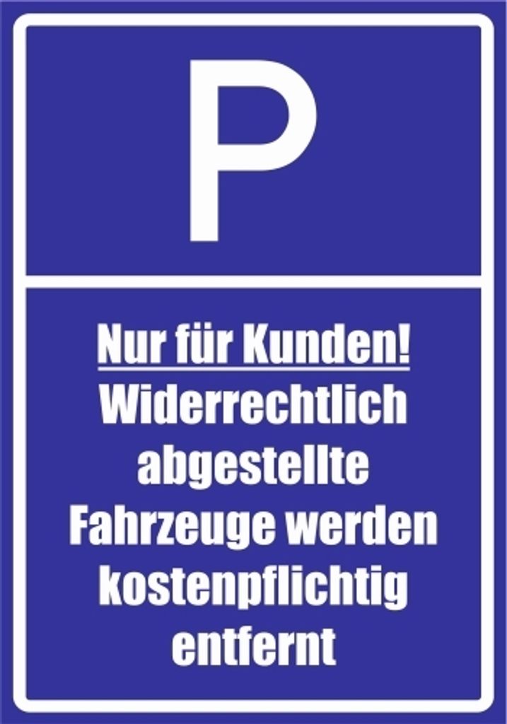 Kiwistar - Parkplatzschild - Aufkleber - Nur für Kunden - widerrechtliche... - 42 x 30cm