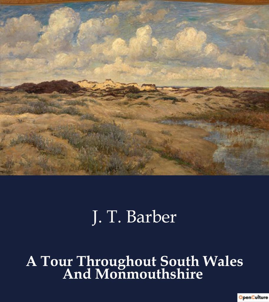 A Tour Throughout South Wales And Monmouthshire