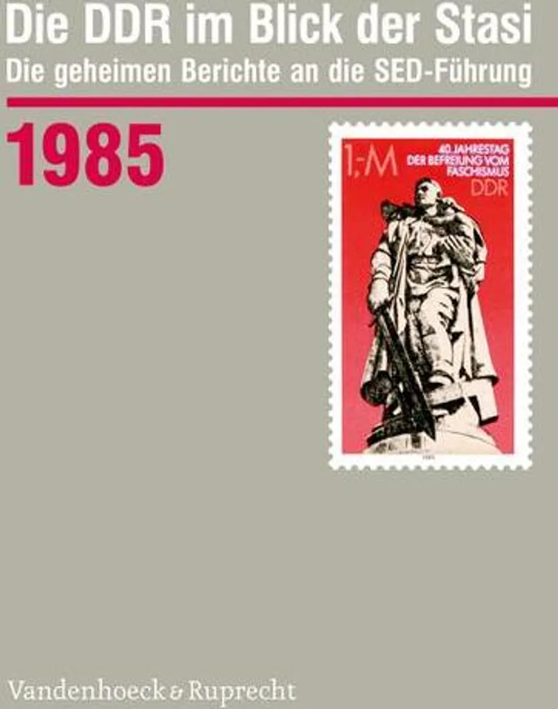 Comprendre la RDA : Livre Die DDR im Blick der Stasi 1985 Officiel