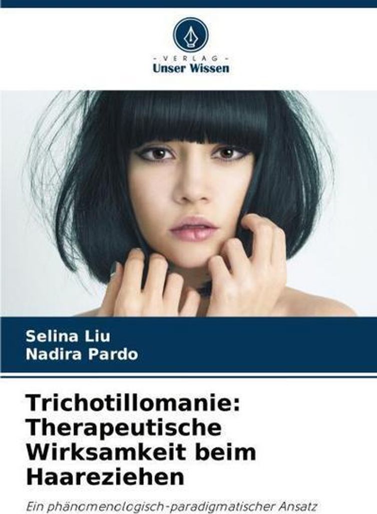 Trichotillomanie: Therapeutische Wirksamkeit beim Haareziehen