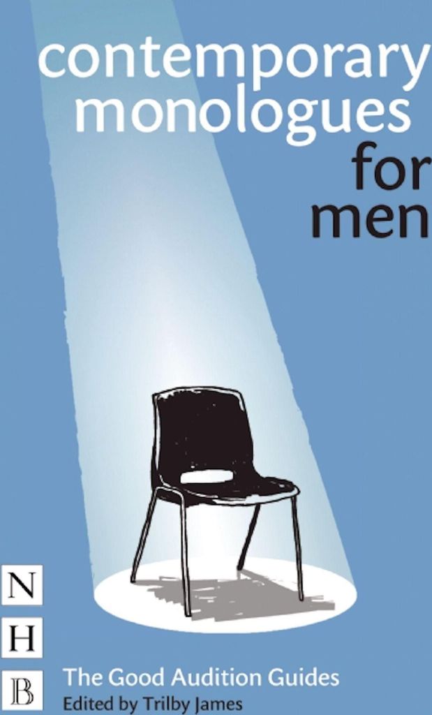 Contemporary Monologues for Men