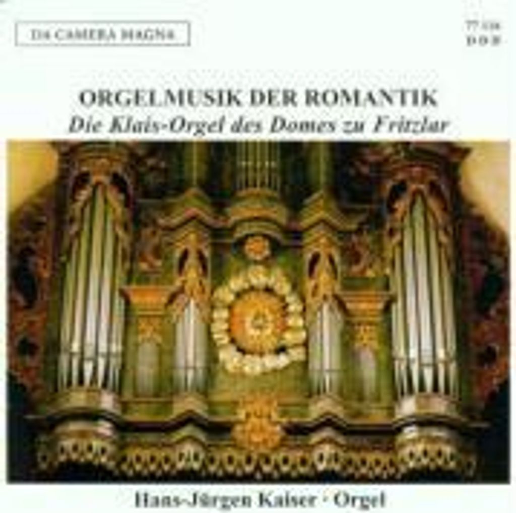 Kaiser, H: Orgelmusik Der Romantik