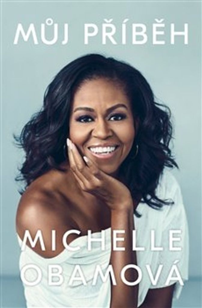 Můj příběh | Michelle Obama