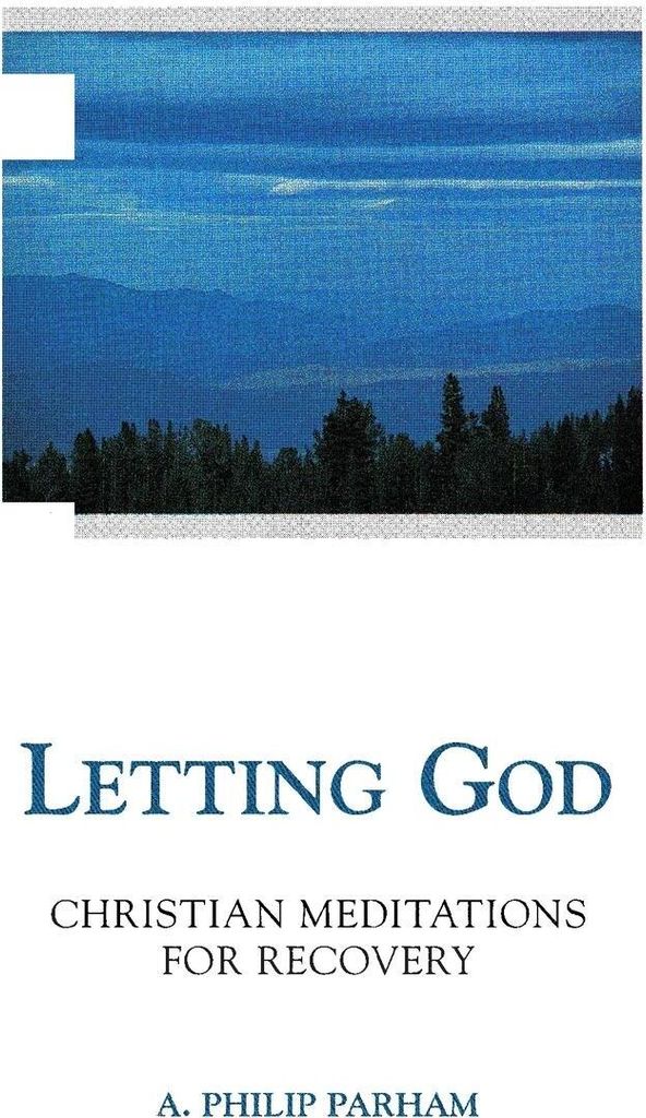 Letting God - Revised edition