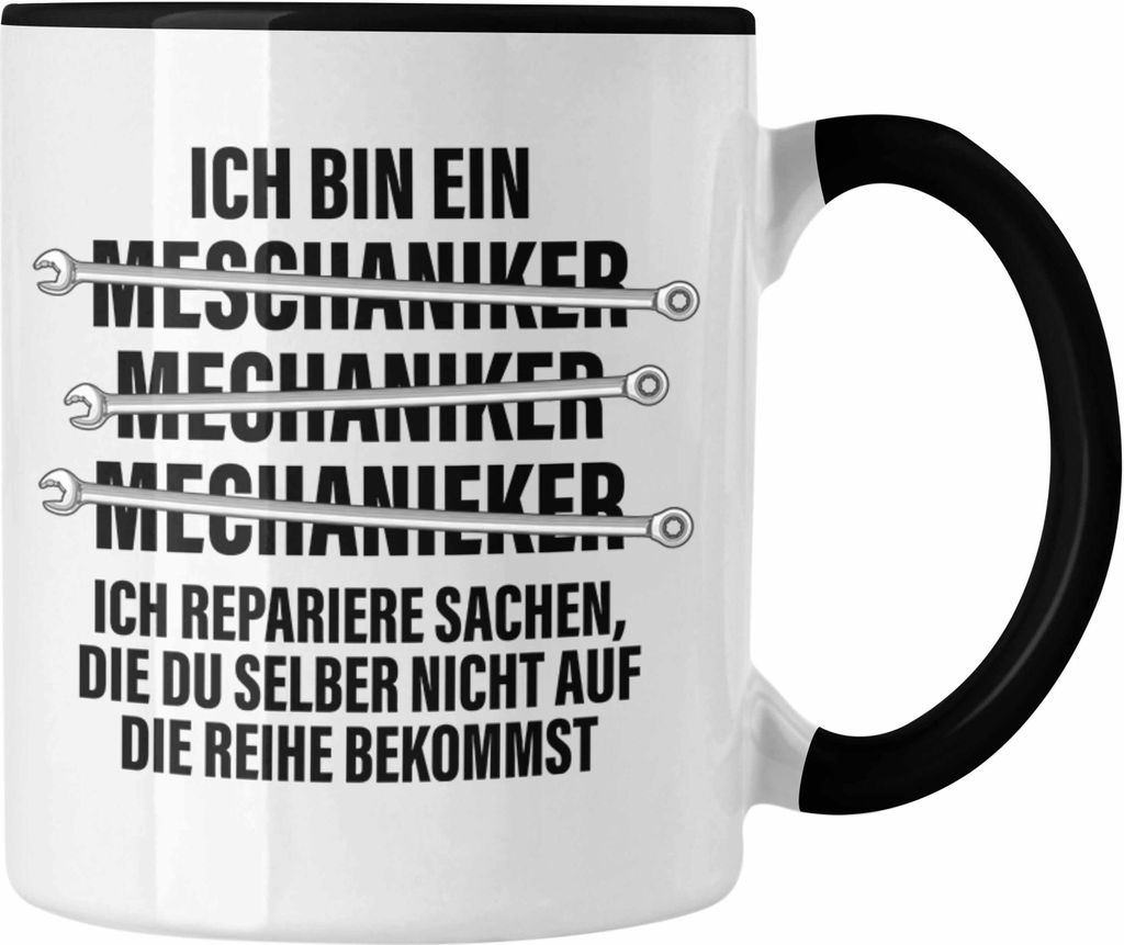 Trendation - KFZ Mechaniker Geschenk Lustig Tasse Automechaniker Werkstatt Tasse (Schwarz)