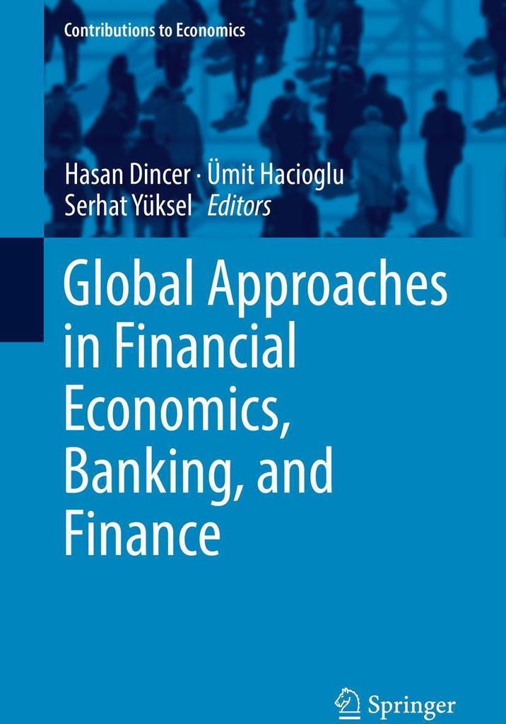 Global Approaches in Financial Economics, Banking, and Finance