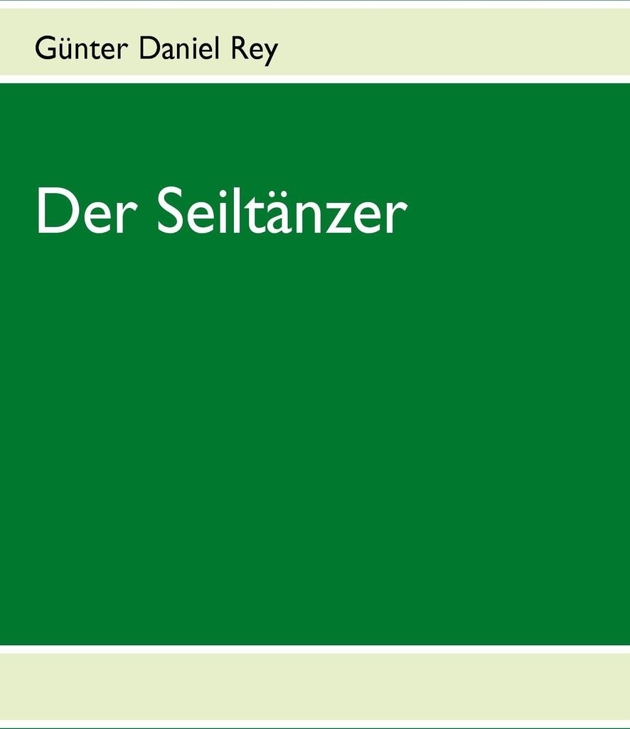 Der Seiltänzer