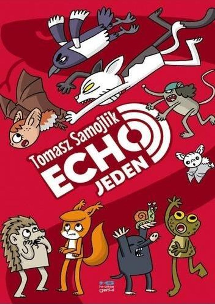 Echo Jeden - Tomasz Samojlik (Buch auf Polnisch)