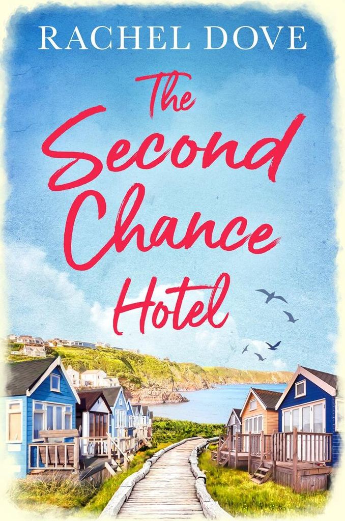 Dove, R: Second Chance Hotel