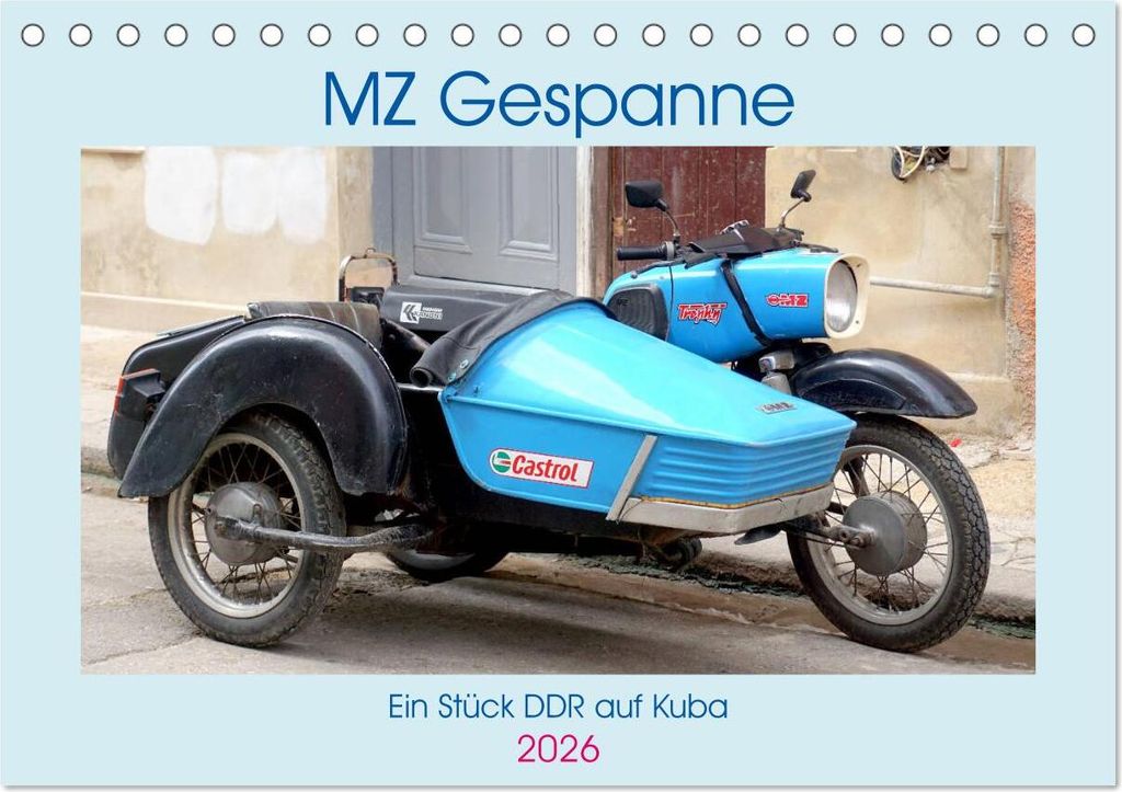 MZ-Gespanne - Ein Stück DDR auf Kuba (Tischkalender 2026 DIN A5 quer), CALVENDO Monatskalender