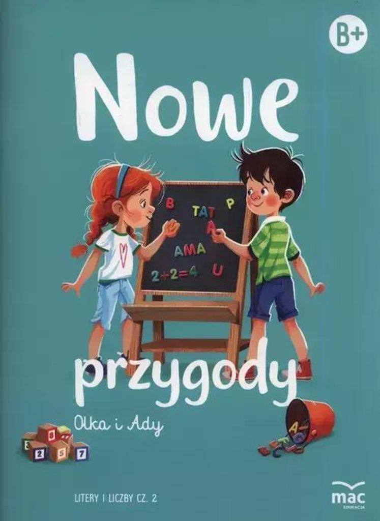 Nowe przygody Olka i Ady. Litery i liczby część 2 - (Buch auf Polnisch)