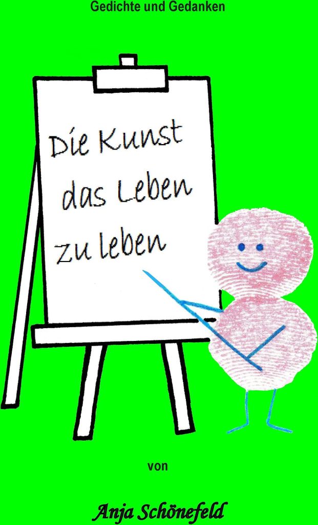 Die Kunst das Leben zu leben