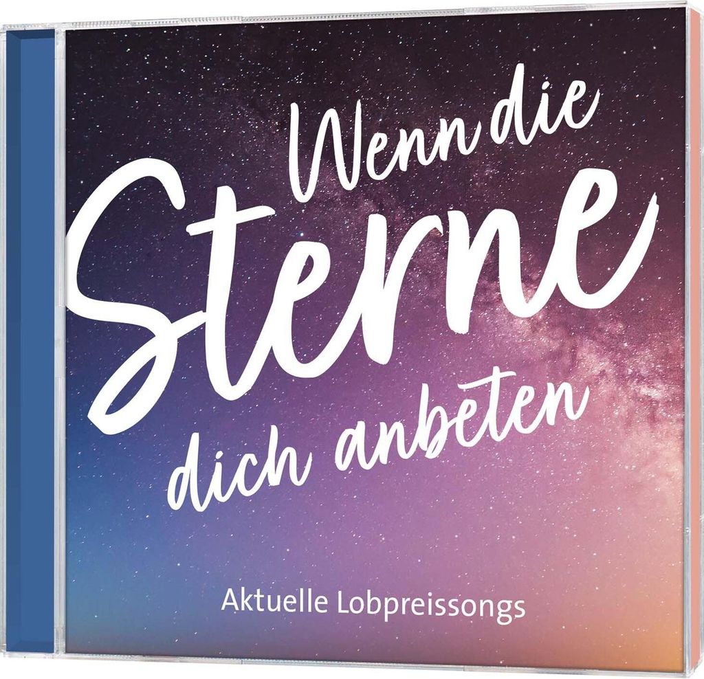 Wenn die Sterne dich anbeten