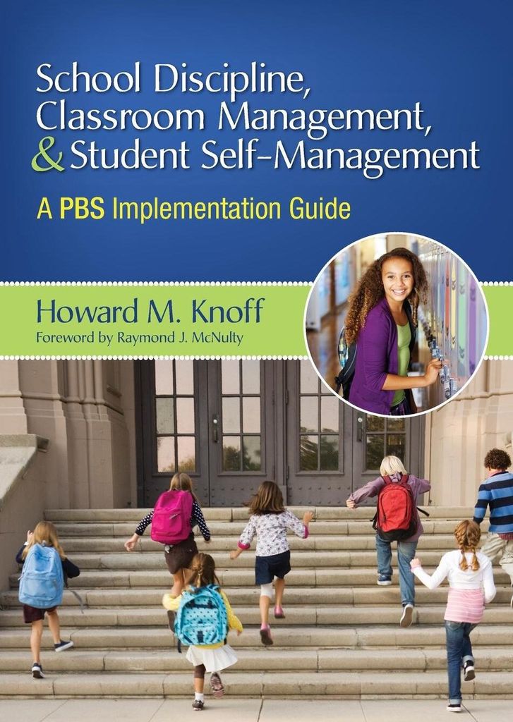 School Discipline, Classroom Management, and Student Self-Management