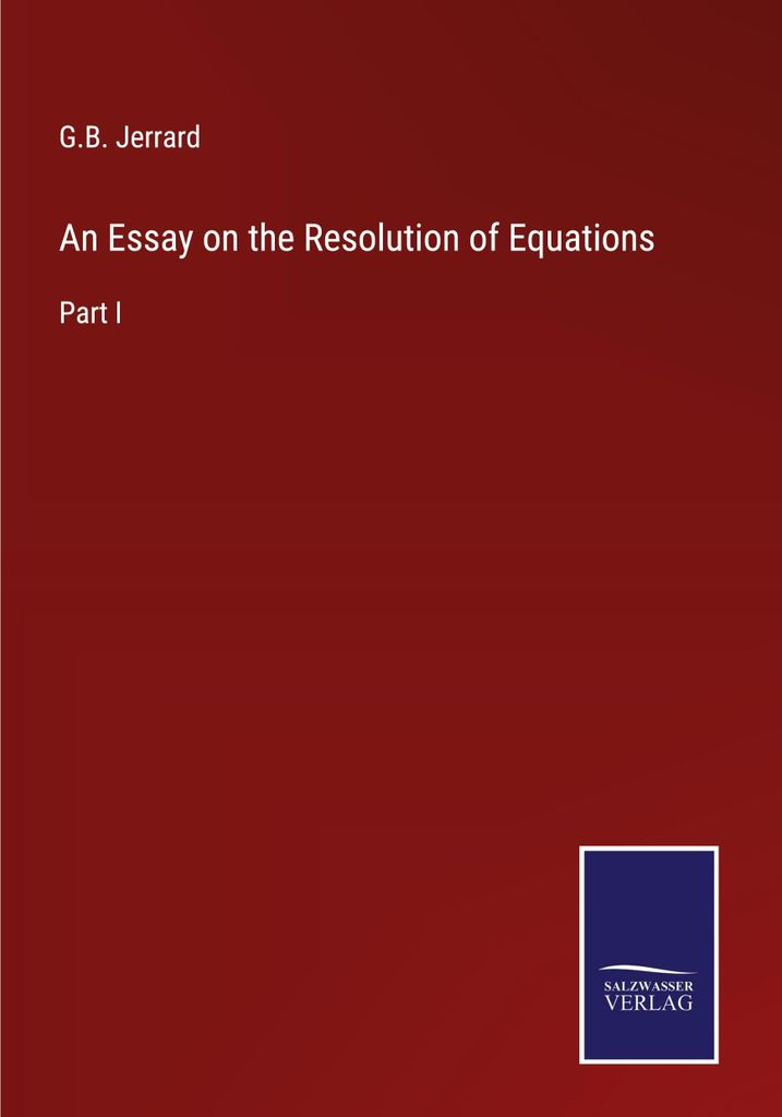 An Essay on the Resolution of Equations