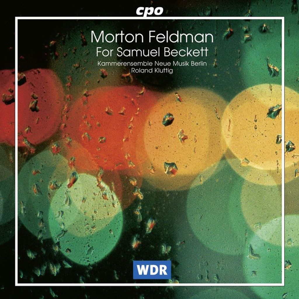 Morton Feldman (1926-1987): For Samuel Beckett - CPO 0761203964727 - (CD / F)