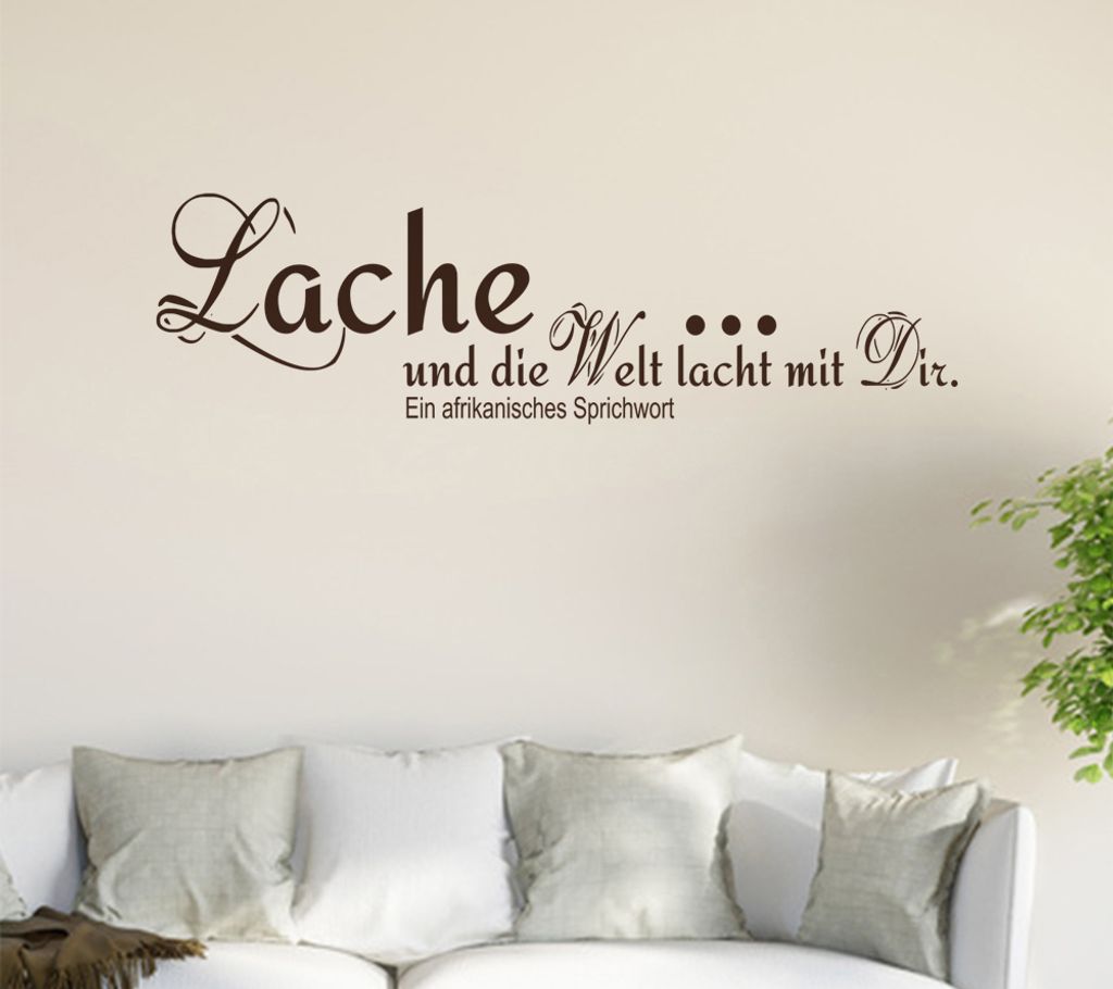 Lache... und die Welt lacht mit Dir. Wandtattoo in 6 Größen - Wandaufkleber Wall Sticker - Dekoration, Küche, Wohnzimmer, Schlafzimmer, Badezimmer