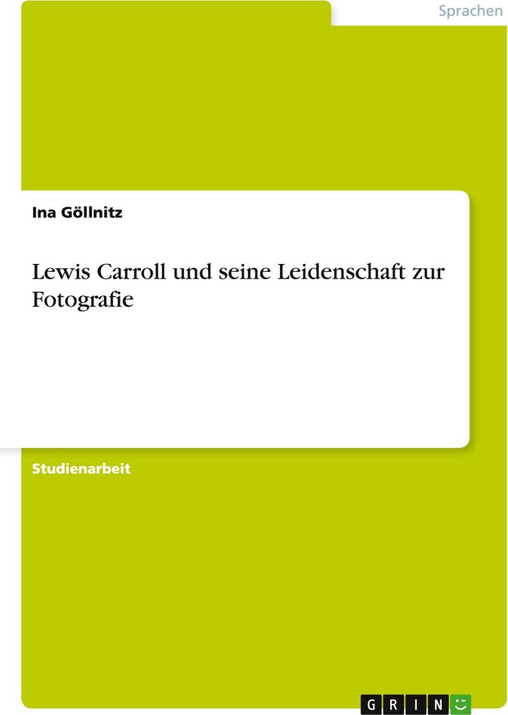 Lewis Carroll und seine Leidenschaft zur Fotografie