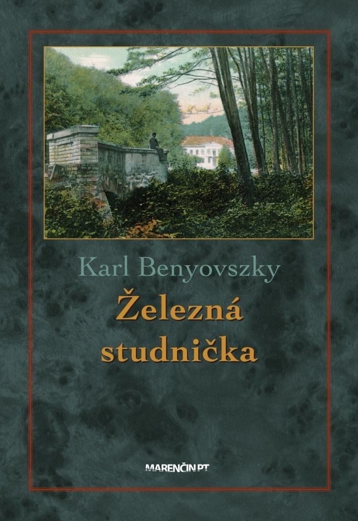 Železná studnička | Karl Benyovszky