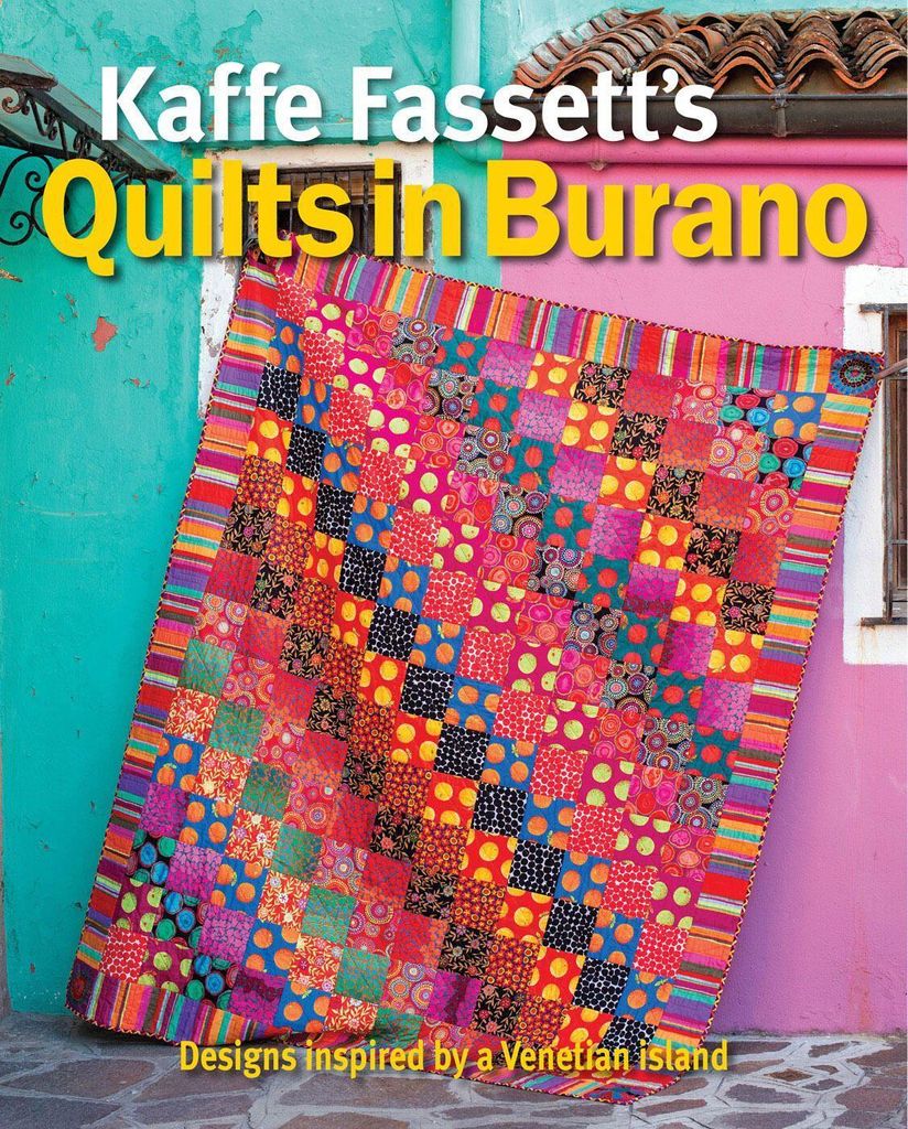 Kaffe Fassett's Quilts in Burano