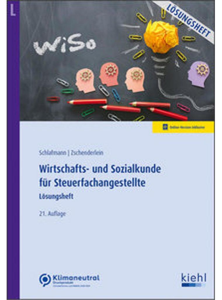 Wirtschafts- und Sozialkunde für Steuerfachangestellte - Lösungsheft