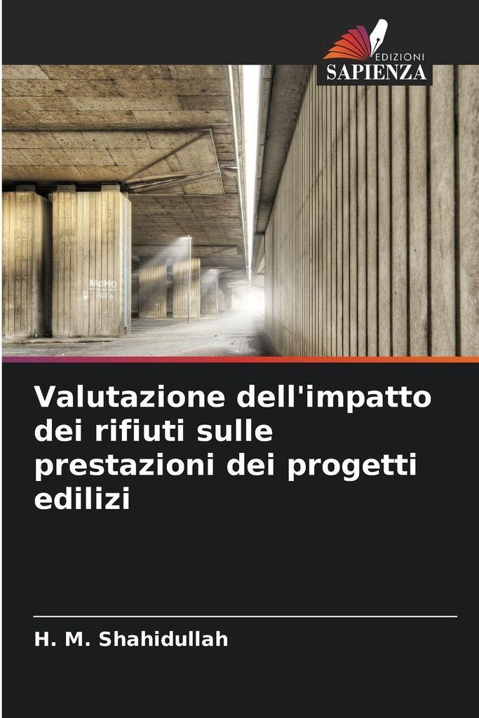 Valutazione dell'impatto dei rifiuti sulle prestazioni dei progetti edilizi