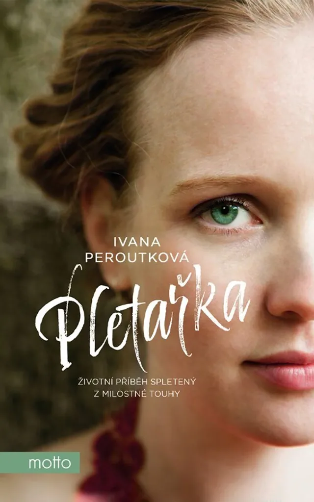 Pletařka Ivana Peroutková - Biographie Intime d'une Femme Moderne