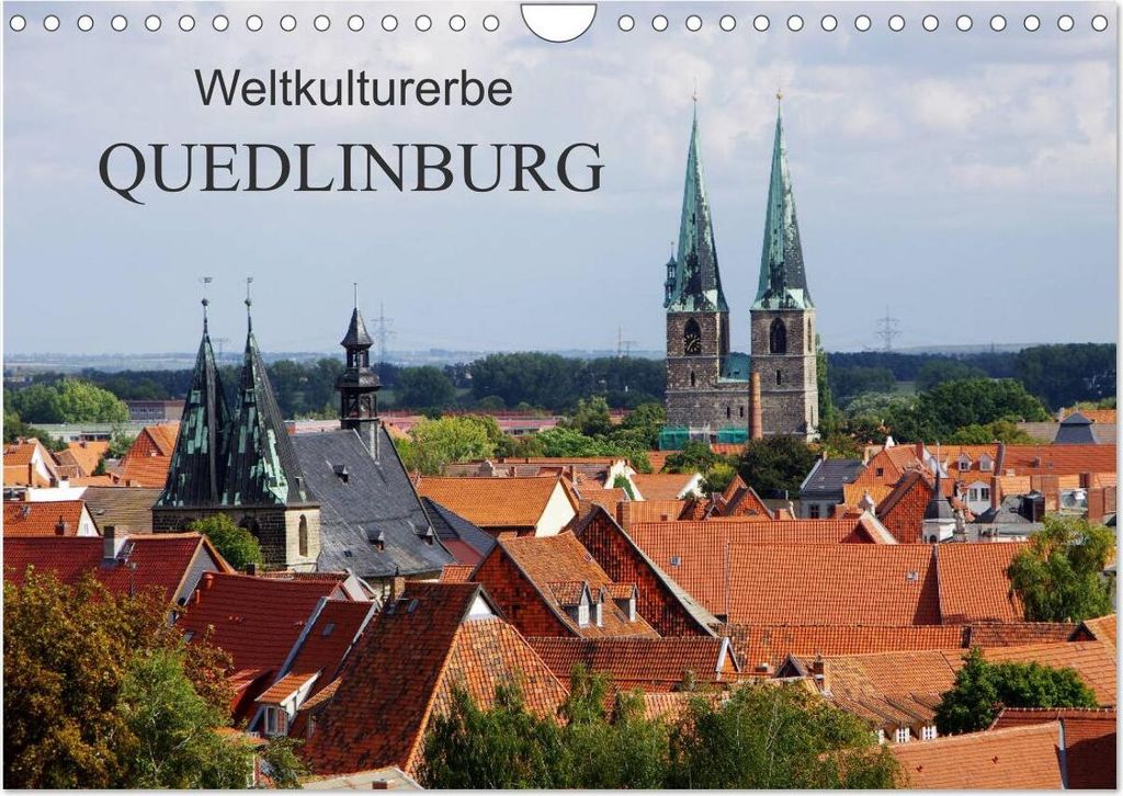 Weltkulturerbe Quedlinburg (Wandkalender 2026 DIN A4 quer), CALVENDO Monatskalender