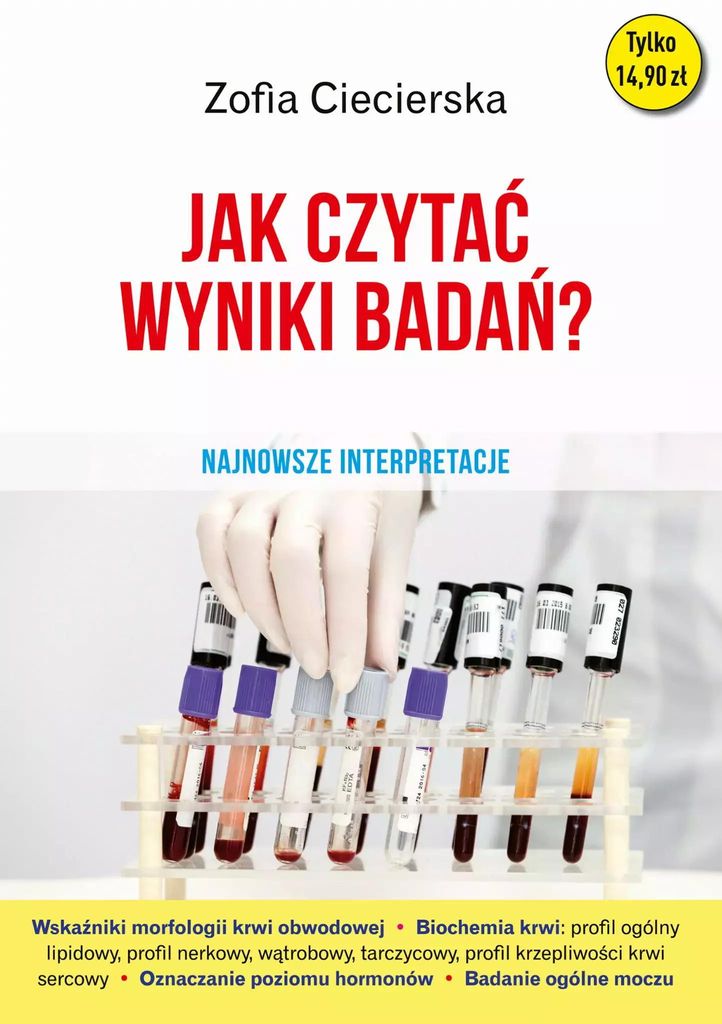 Jak czytać wyniki badań? Najnowsze interpretacje poradnik