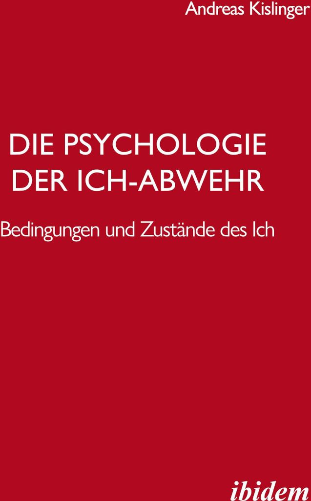 Die Psychologie der Ich-Abwehr