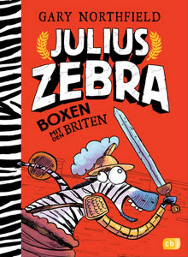 Julius Zebra Boxen mit den Briten - Tome 2 Roman Illustré pour Enfants