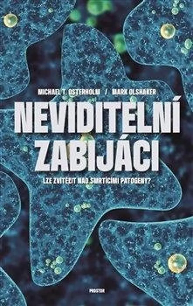 Prévenir les épidémies avec l'ouvrage Neviditelní zabijáci en librairie